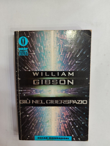 Gibson giù nel - nel, ciberspazio